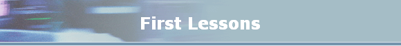 First Lessons